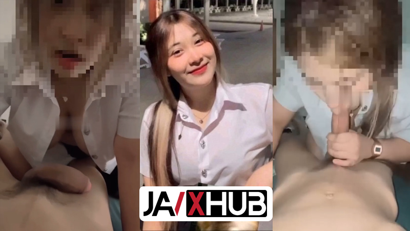 คลิปหลุด น้องฟ้าใส นักศึกษาน่าเย็ด ลีลาการโม๊คควยโคตรเด็ด โดนแฟนจับซอยหี คาชุดนักศึกษา หุ่นน้องโคตรน่าเย็ดเลย